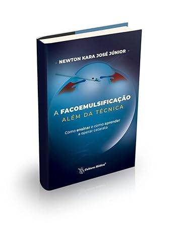 LIVRO FACOEMULSIFICAÇÃO ALÉM DA TÉCNICA